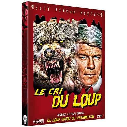 Le Cri Du Loup + Le Loup Garou De Washington - Pack