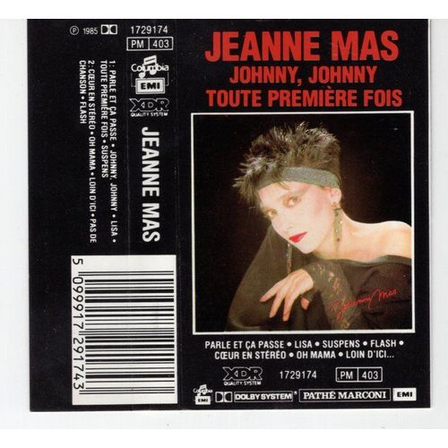 Jeanne Mas Johnny Johnny Toute Premiere Fois - Cassette Audio