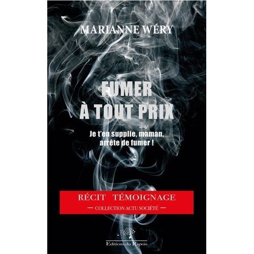 Fumer À Tout Prix