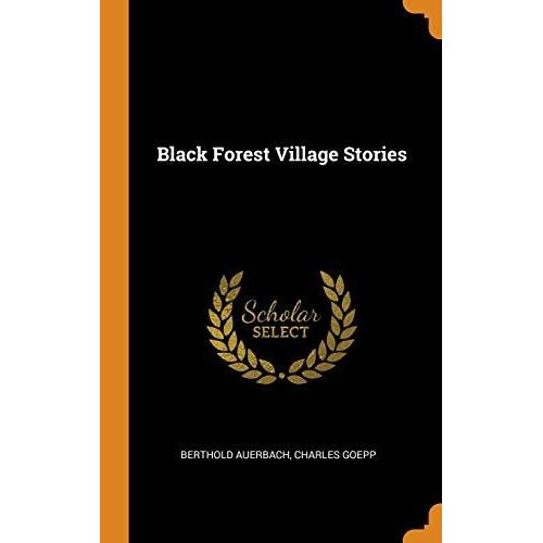 Black Forest Village Stories