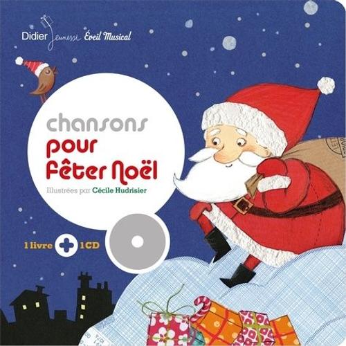 Chansons Pour Fêter Noël - (1 Cd Audio)