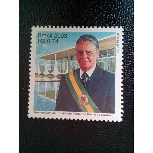 Timbre Bresil Yt 2859 Hommage Au Président Fernando Henrique Cardoso 2003 ( 81004 )