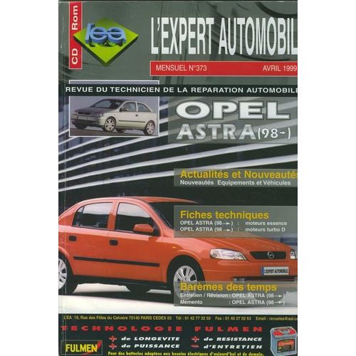 L Expert Automobile (Revue Technique) N° 373 : Opel Astra 98