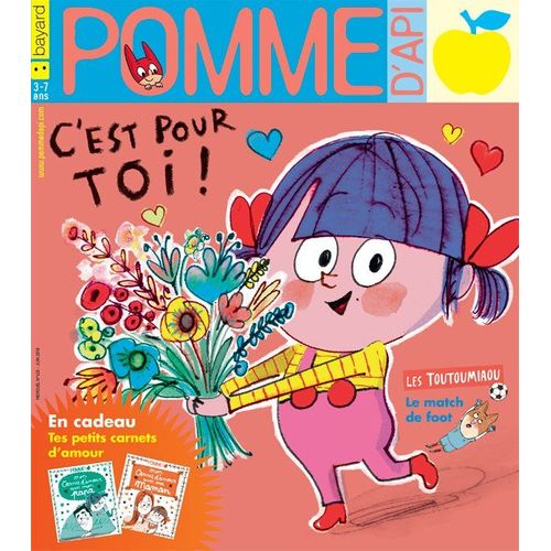 Pomme D'api N°628 C'est Pour Toi! Spécial Fête Des Mamans