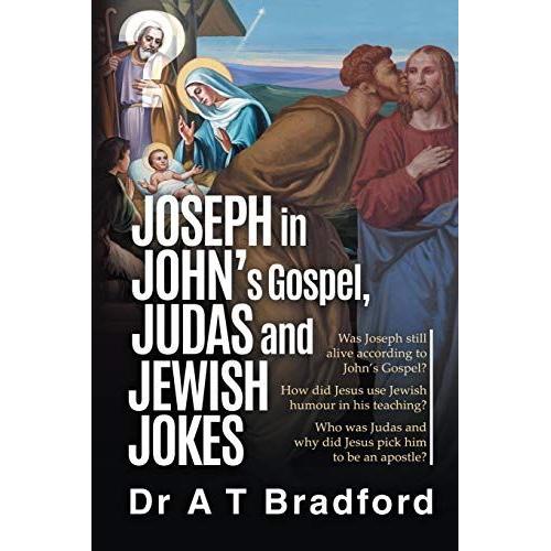 Joseph In John's Gospel, Judas And Jewish Jokes