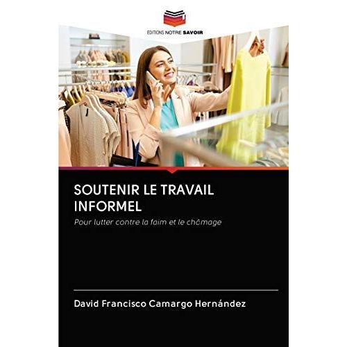 Soutenir Le Travail Informel