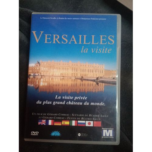 Versailles, La Visite