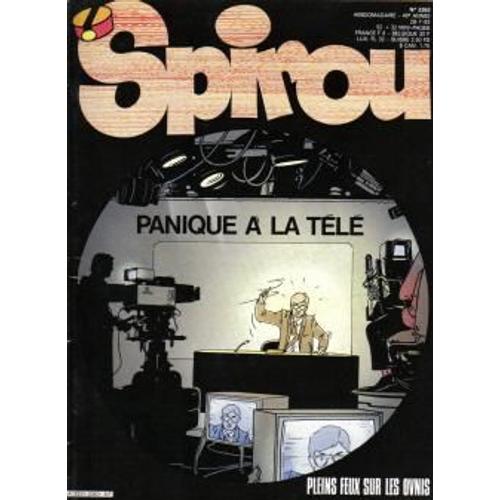 Spirou N° 2363 : Panique À La Télé, Pleins Feux Sur Les Ovnis, Ect...