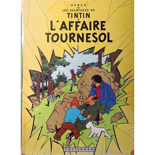 Tintin/ L'affaire Tournesol