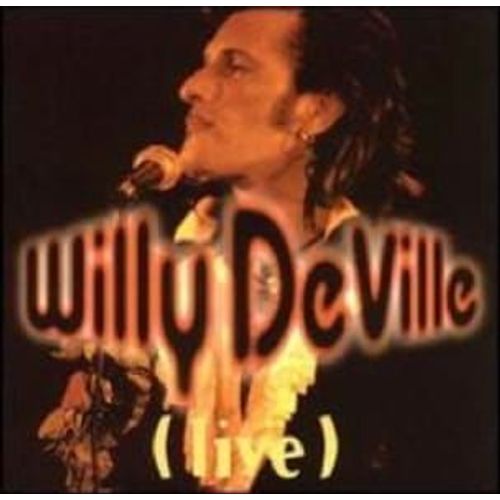 Willy Deville Live