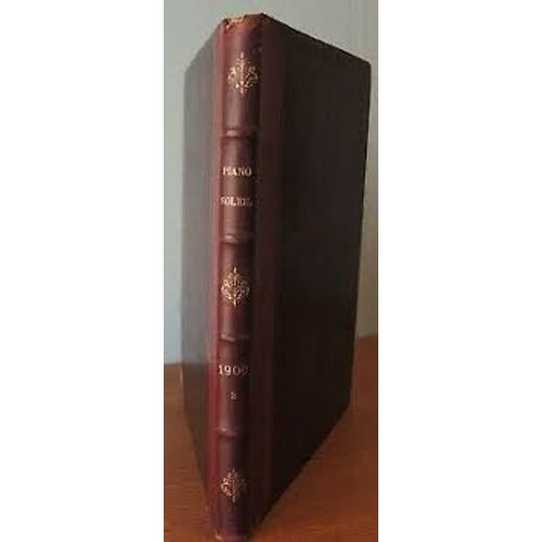 Piano Soleil - Journal Musical Hebdomadaire - Juillet À Decembre 1903 - Relie