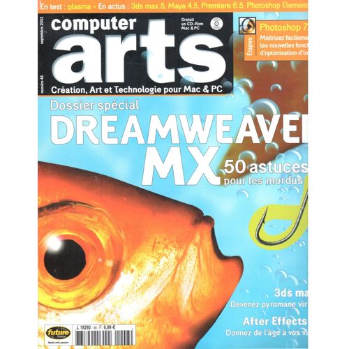 Computer Arts N°48 : Dreamweaver Mx, 50 Astuces Pour Les Mordus, Photoshop 7