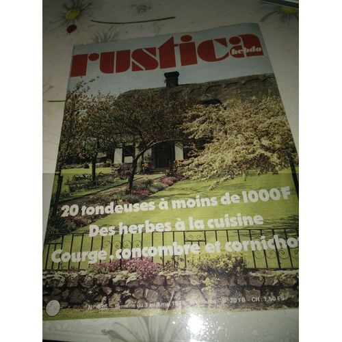Rustica 436 Mai 1978 20 Tondeuses À Moins Den100f/Des Herbes À La Cuisine..