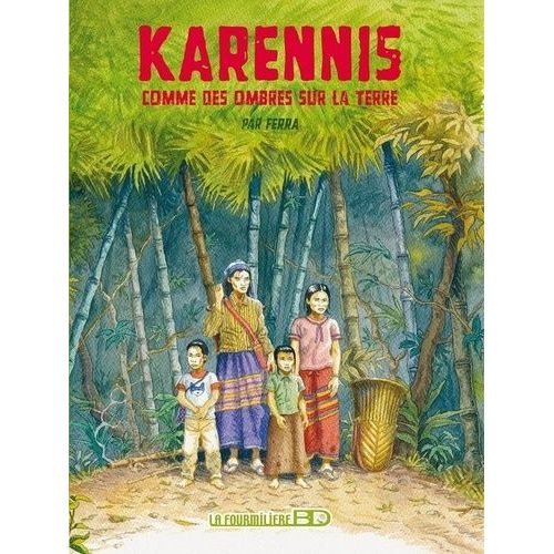 Karennis Tome 1 - Comme Des Ombres Sur La Terre