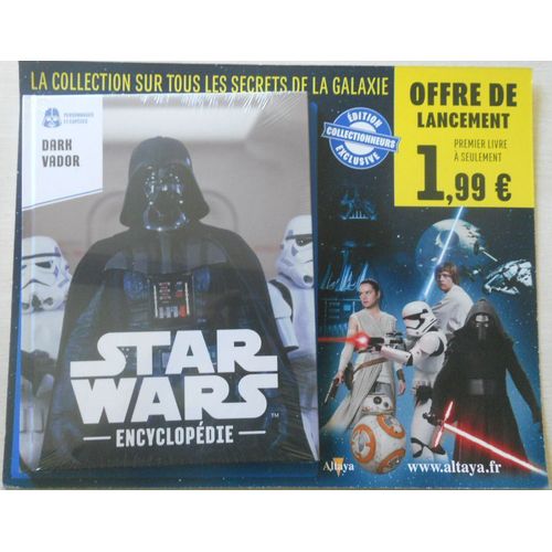 Encyclopédie Star Wars D'altaya - Dark Vador
