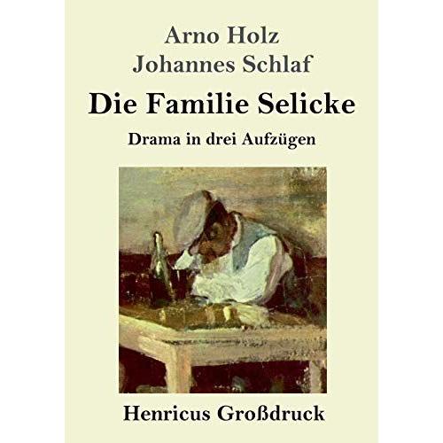 Die Familie Selicke (Großdruck)