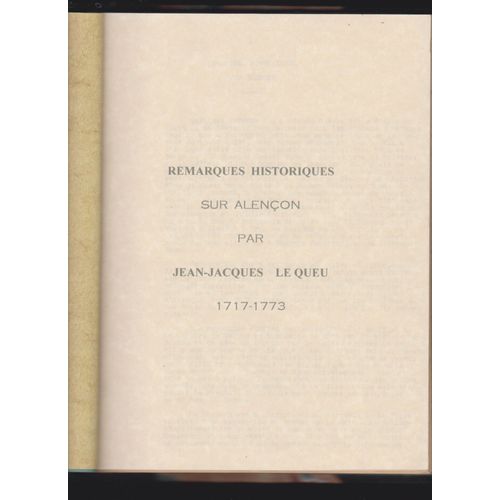 Remarques Historiques Sur Alençon : 1717-1773