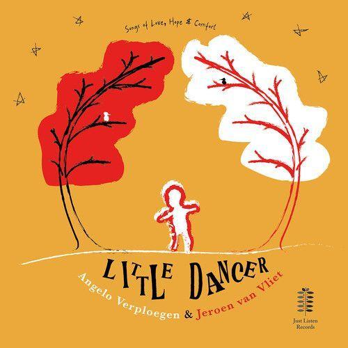Angelo Verploegen - Little Dancer - Songs Of Love Hope & Comfort [Compact Discs]