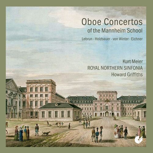 Kurt Meier - Lebrun, Holzbauer, Winter & Eichner: Oboe Concertos Of The Mannheim School [Compact Discs]