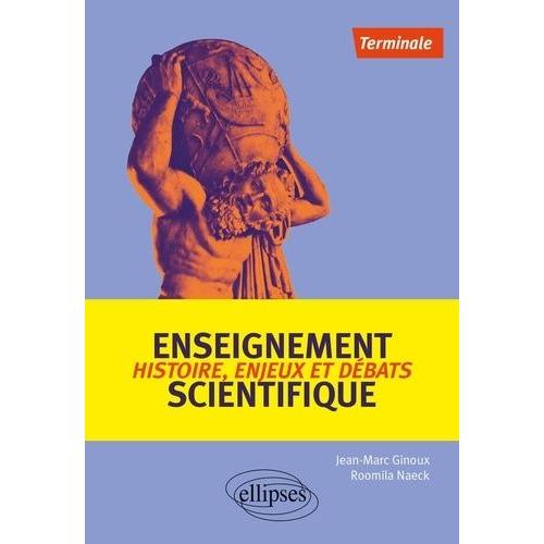 Enseignement Scientifique Tle - Histoire, Enjeux Et Débats