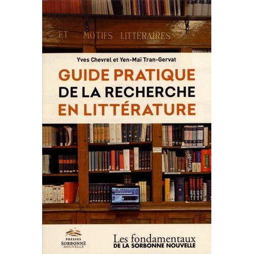 Guide Pratique De La Recherche En Littérature
