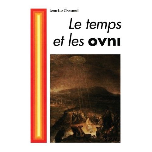 Le Temps Et Les Ovni