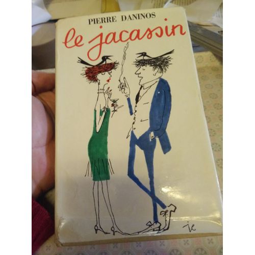 Le Jacassin / Daninos, Pierre