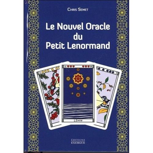 Le Nouvel Oracle Du Petit Lenormand