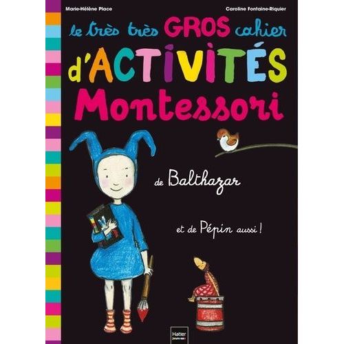 Le Très Très Gros Cahier D'activités De Bathazar Et De Pépin Aussi !