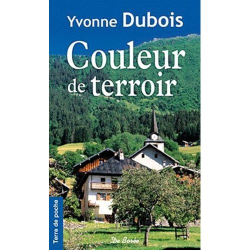 Couleur De Terroir - Carnets D'une Paysanne