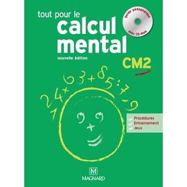 Tout Pour Le Calcul Mental Cm2 - Guide Pédagogique (1 Cd-Rom)