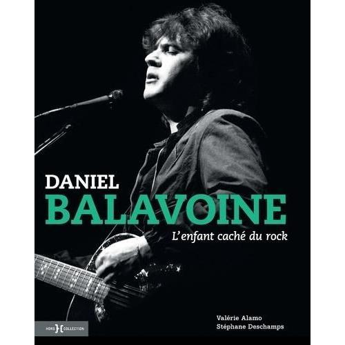Daniel Balavoine - L'enfant Caché Du Rock
