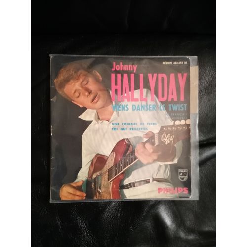Johnny Hallyday / Viens Danser Le Twist (Francais Et Anglais),Une Poignée De Terre ,Toi Qui Regrettes / Avec Languette / Rare