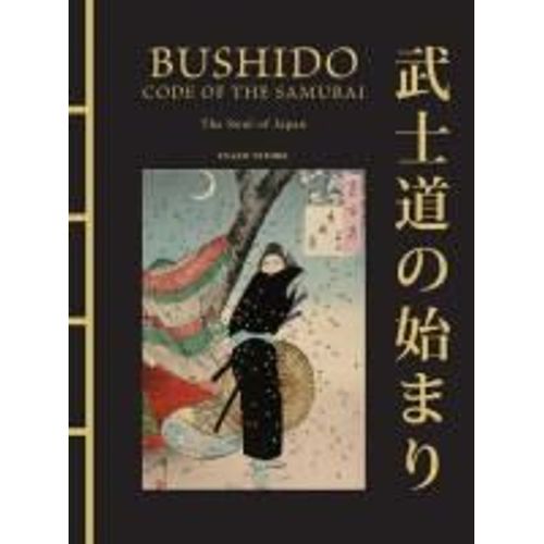 Bushido: The Soul Of Japan