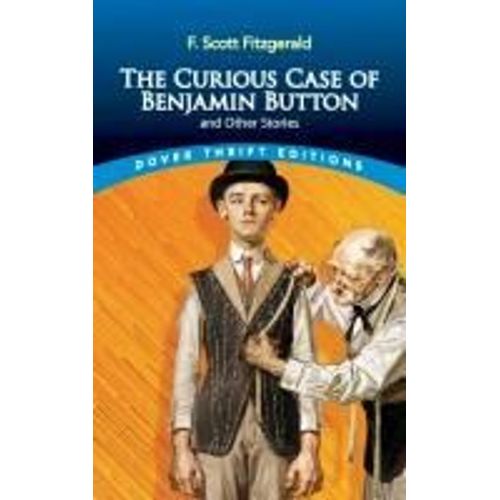 The Curious Case Of Benjamin Button And Other Stories