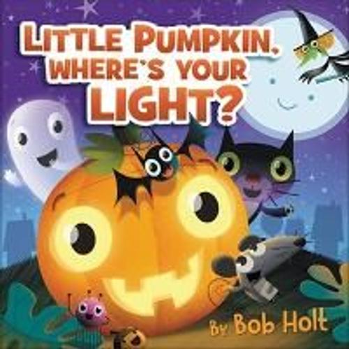 Little Pumpkin, Where's Your Light?