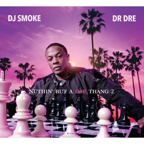 Dr. Dre - Nothin' But A Dre Thang 2