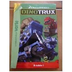 Dinotrux A table ! - Dreamworks