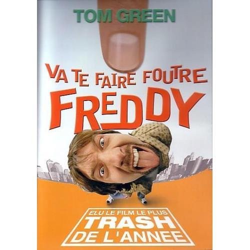 Va Te Faire Foutre Freddy