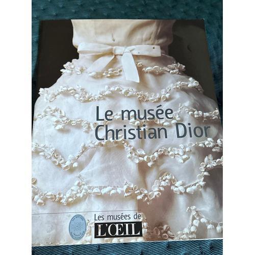 Le Musée  Christian Dior