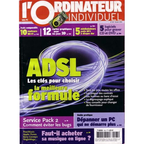 L'ordinateur Individuel N° 165 : Adsl Les Clés Pour Choisir La Meilleure Formule