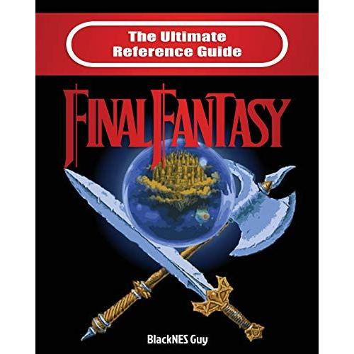 The Ultimate Reference Guide To Final Fantasy