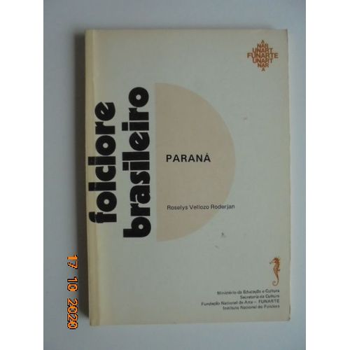 Folclore Brasileiro: Parana