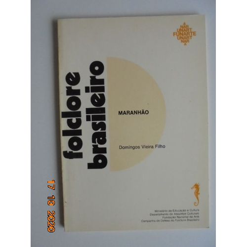 Folclore Brasileiro: Maranhao
