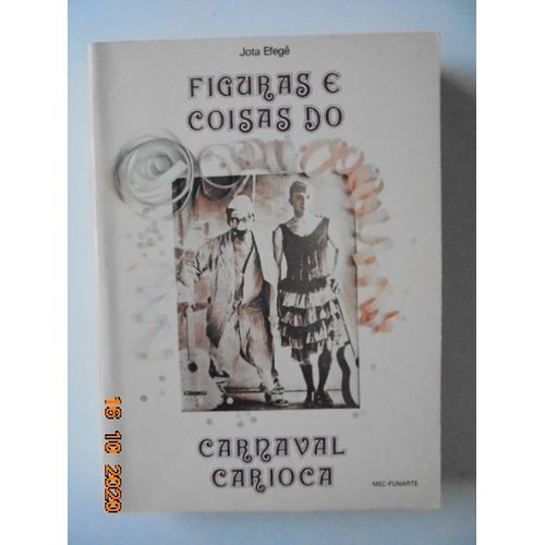 Figuras E Coisas Do Carnaval Carioca