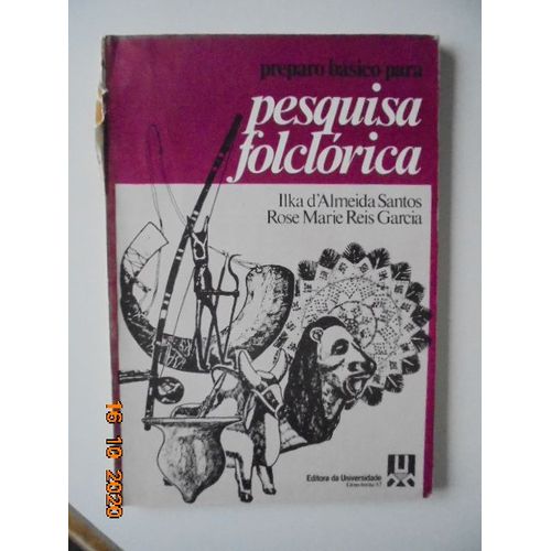 Preparo Basico Para Pesquisa Folclorica