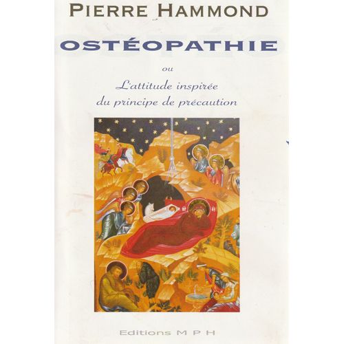 Ostéopathie Ou L'attitude Inspirée Du Principe De Précaution