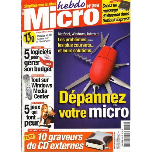 Micro Hebdo N° 298 : Dépannez Votre Micro