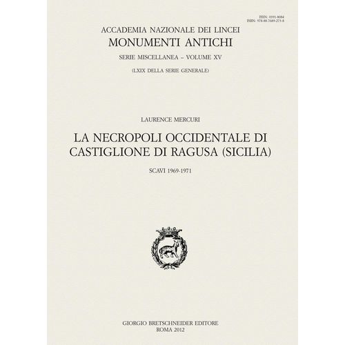 La Necropoli Occidentale Di Castiglione Di Ragusa (Sicilia)