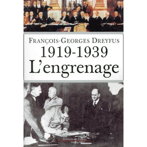 1919-1939 - L'engrenage